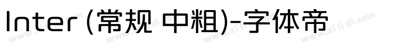 Inter (常规 中粗)字体转换